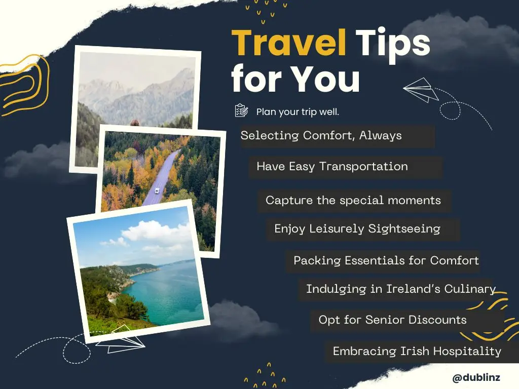 Travel tips for senior tourists with comfort and scenic images, including packing, sightseeing, and embracing Irish hospitality